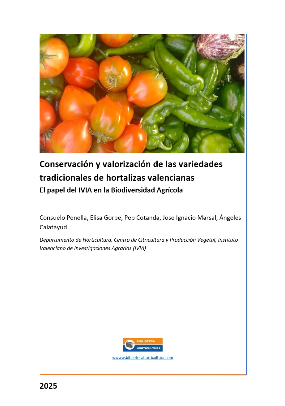 Conservación y valorización de las variedades tradicionales de hortalizas valencianas
